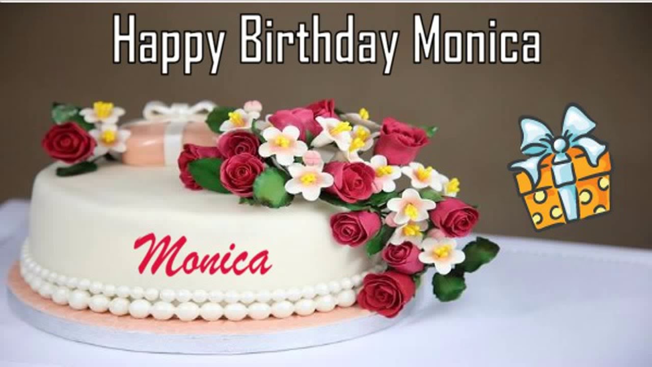 Happy Birthday Monica Images, Photos, Reviews