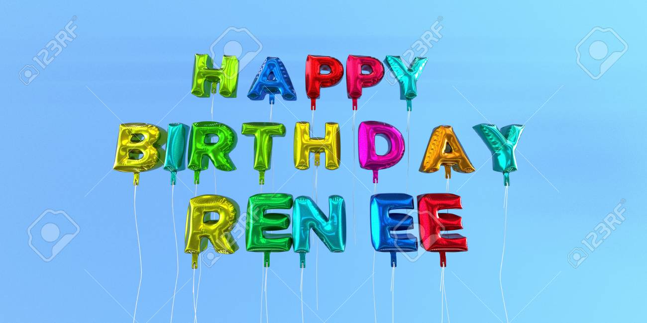 Happy Birthday Renee