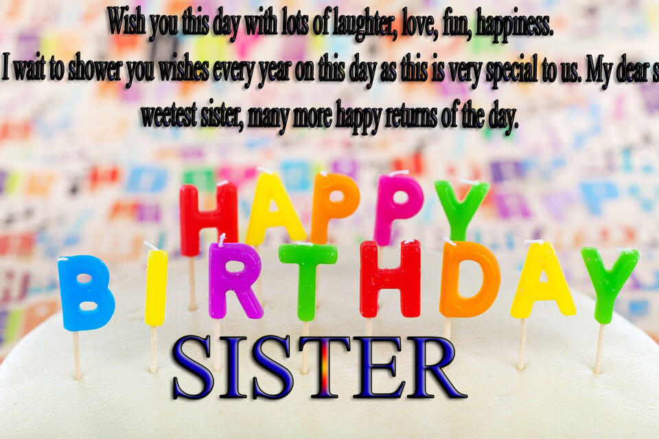 Happy Birthday Quotes For Sis