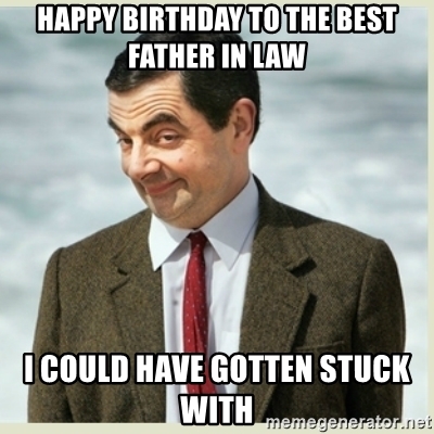Happy Birthday Father In Law Meme
