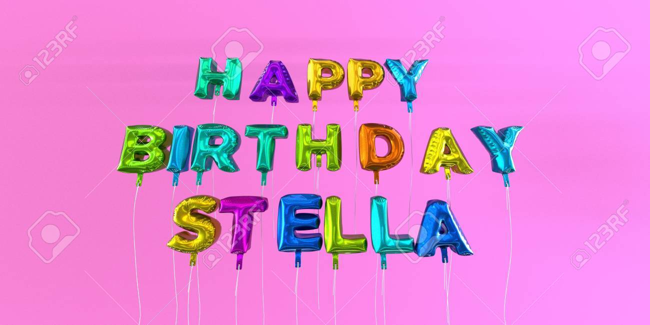 123rf.com/photo_66359976_happy-birthday-stella-card-with-balloon-text-3d-re...