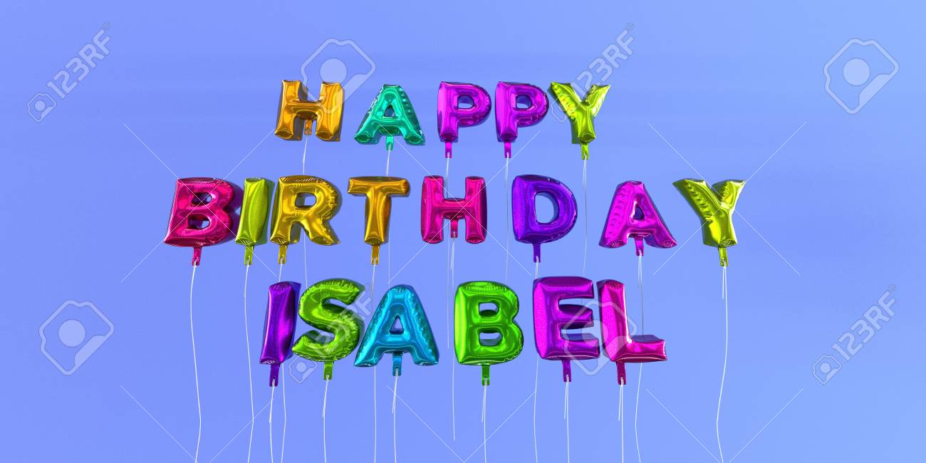 Happy Birthday Isabel