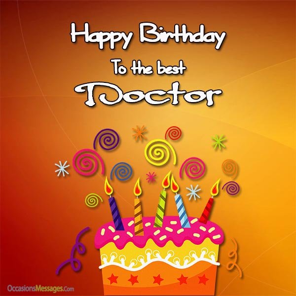 Happy Birthday Quotes For Doctor